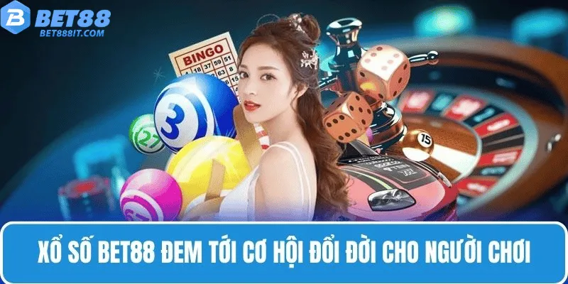 Xổ số bet88 đem tới cơ hội đổi đời cho người mới